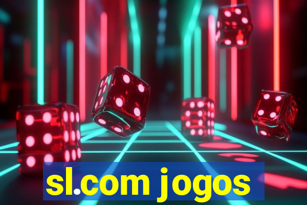 sl.com jogos